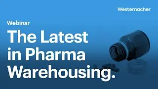 The Latest in Pharma Warehousing.