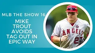 Mike Trout Avoids Tag Out In Epic Way - MLB 16 The Show
