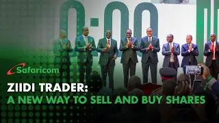 Новости Safaricom | Ziidi Trader: новый способ продажи и покупки акций #SafaricomNews