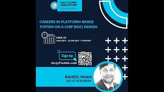 FAANA Webinar#26: Careers in Platform-based system on a chip (SoC) design in Pakistan
