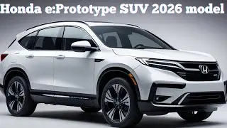 Honda&rsquo;s Game-Changing e:Prototype SUV 2026 &ndash; Full Reveal & Review | Cars Pro Max