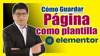 Cómo Guardar Una Página Como Plantilla en Elementor - PASO A PASO
