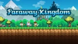 Faraway Kingdom - Universal - HD Gameplay Trailer