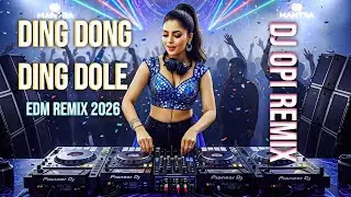 Ding Dong Ding Dole ( Dj Opi Remix ) Bollywood Dance Song | Edm Remix | Hindi Dj Song 