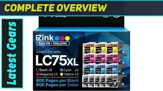ReviewE-Z Ink LC75 LC71 LC79 XL: The Ultimate Brother Printer Cartridge Value!