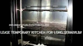 MODULAR MOBILE KITCHEN FACILITY RENTALS