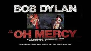 Bob Dylan &mdash; 7th February, 1990. Hammersmith, London. Full show, stereo recording