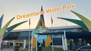 Dreamland Water Park in UAQ | Water Park
