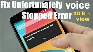 how to fix in unfortunately voice command has stopped 2022.