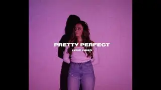 Hannah Trager - Pretty Perfect (Lyric Video)
