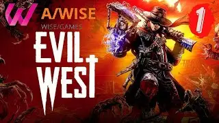 БОЙНЯ С ВАМПИРАМИ  4k 60 FPS ➤ Evil West ◉ Прохождение #1