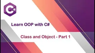 1.  مفهوم الكلاس والاوبجكت الجزء الأول - Class and Object Part 1