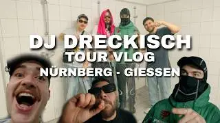 DJ DRECKISCH CRAAAZY TOUR VLOG