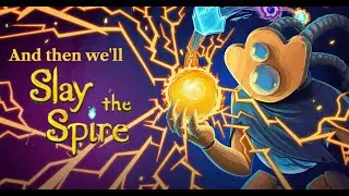 We gonna rock down to Electric Avenue - Slay the Spire 