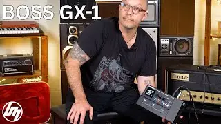 BOSS GX-1 Unboxing & First Thoughts! | Better Music