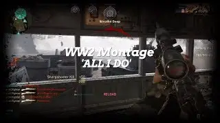 All I Do - WW2 montage