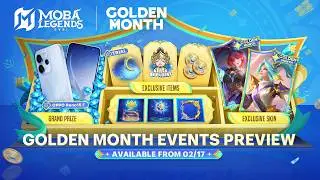 GOLDEN MONTH Events Preview | Events Preview | Moba Legends: 5v5!