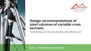 Design recommendations of steel columns of variable cross sections | Eurosteel 21 Day 2 | Track 1