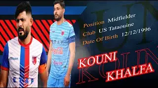 Best Of Kouni Khalfa 2024 Skills Assists And Goals