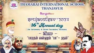 16th ANNUAL DAY FOR SECONDARY & SENIOR SECONDARY SECTIONS SRUJANOTSAV-2024