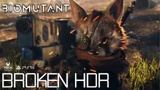 Biomutant - Broken HDR Settings - Xbox Series & PS5 - Settings for LG CX & G2