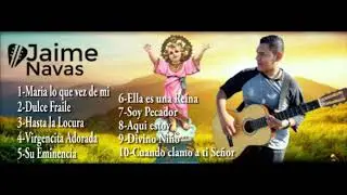Jaime Navas -10 Exitos del album #4