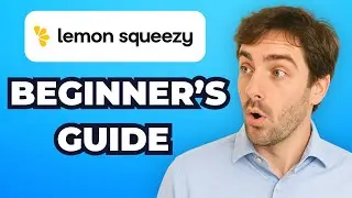 How to Use Lemon Squeezy for Beginners 2025