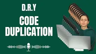 Code Duplication: D.R.Y