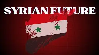How Syria Will Rise From The Ashes