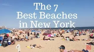 The 7 Best Beaches in New York