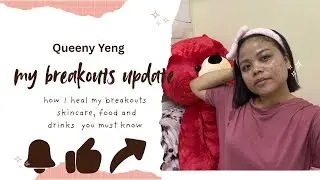 My breakouts/Acne update, skincare food drinks you must know. Queeny Yeng acne healing journey.