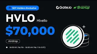 Hivello (HVLO) Gate.io Startup İlk Teklifi GT Sahibine &Ouml;zel Airdrop: 15.555.556 HVLO'yu &Uuml;cretsiz