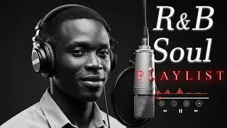 【R&B Soul】Romantic R&B Soul Vibes – Smooth and Relaxing Soulful Mix for Love & Chill Nights