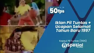 Iklan Pil Tuntas dan Kapsul Tuntas + Ucapan Tahun Baru dari Marissa Haque (1996/1997)