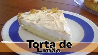 Torta de Limão com Cobertura de suspiro - Faça em casa