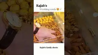 Rajab's Wedding Cards 🤩🪄✨#rajabfamily #wedding