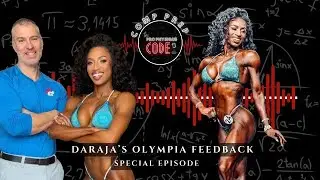 Daraja's Olympia Feedback | Special Episode Pro Physique Code