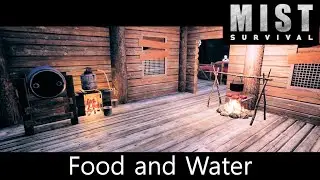 Food and Water | Mist Survival | Alpha 4 | Season 2 | Episode 3