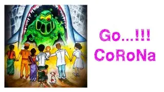 Go Corona|Covid-19 awareness drawing|How to draw Corona awareness drawing|Corona water color drawing
