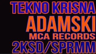 TECHNO KRISNA - ADAMSKI