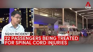 SQ321 incident: 22 passengers being treated for spinal cord injuries