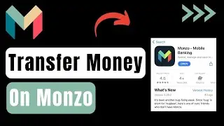 Monzo How to Transfer Money
