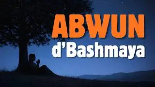The Lord&rsquo;s Prayer in Aramaic | Abwun d&rsquo;Bashmaya | Original Language of Jesus | Meditative Song