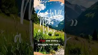GOD WILL MAKE A WAY #ChristianPrayer #DailyPrayer #ShortPrayer #shorts