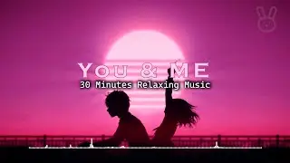 You & Me | Relaxing Anime Background Music | No Copyright Anime Piano Music