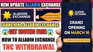 Real research Update Alladin Exchange | How to Withdrawal Alladin Exchange Tnc | Alladin Exchange