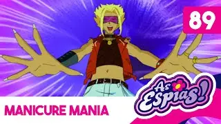 AS ESPIAS! | Manicure Mania [T04E88 | PT-PT]