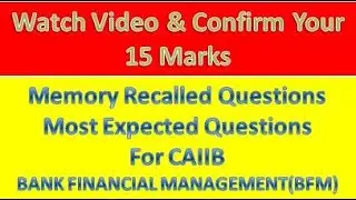 CAIIB | BANKFINANCIALMANAGEMENT | BFM | MostExpectedQuestions
