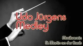 MV St. Martin an der Raab - Udo Jürgens Medley