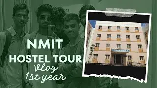 NMIT 1st Year Hostel Tour | Fee structure | Souparnika | Facilities #nmit #hostellife #review